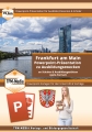 PowerPoint-Präsentation: Frankfurt a.M. –Lehrmaterial für Ausbilder und Schüler (Download) .pptx